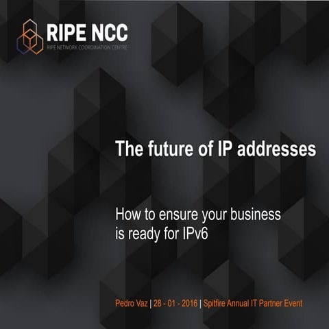 The Future of IP Addresses