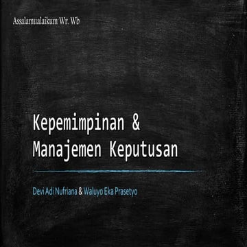 Kepemimpinan & Manajemen Keputusan