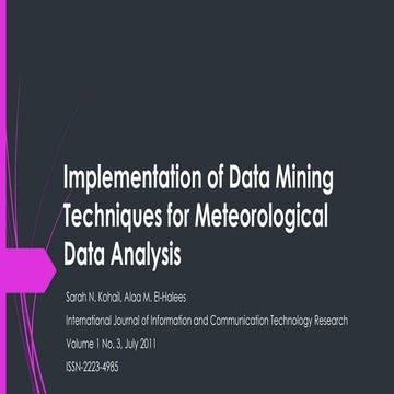 Implementation of Data Mining Techniques for Meteorological Data Analysis 