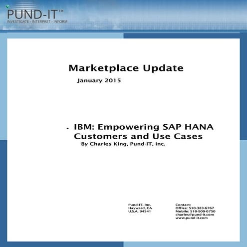 Empowering SAP HANA Customers and Use Cases