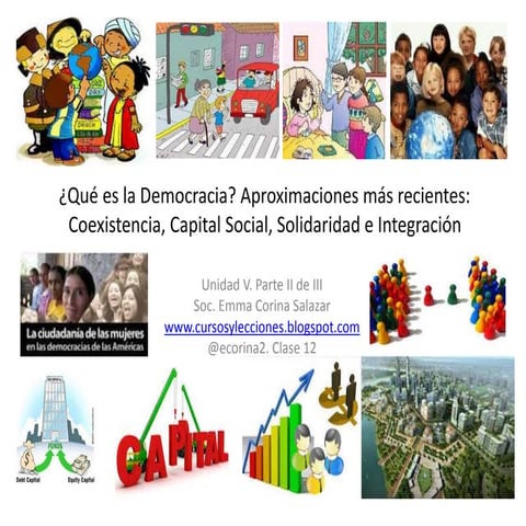 La Democracia Parte II de III. Clase 12