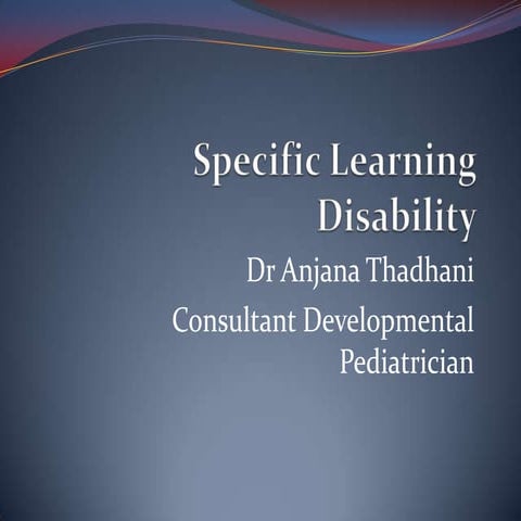 Specific Learning Disability