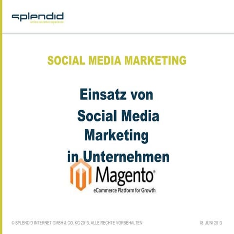 Social Media Marketing im Unternehmen richtig einsetzen