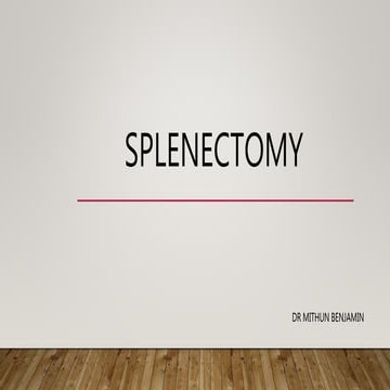 Splenectomy 