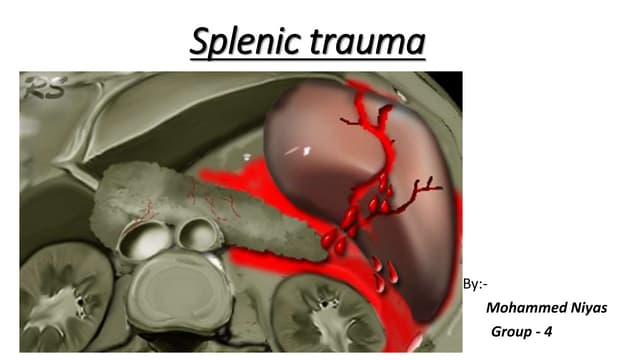 SPLENIC INJURY.pptx | Death, Injury, or Military Conflict | Sensitive ...