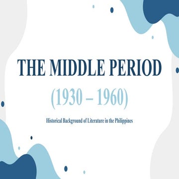 The Middle Period of Philippine Literature (1930 - 1960)