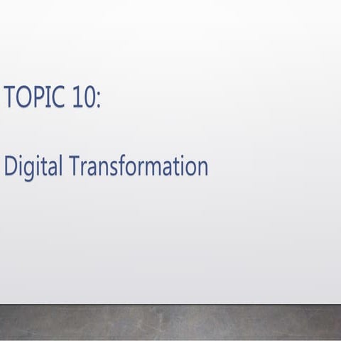 Digital Transformation