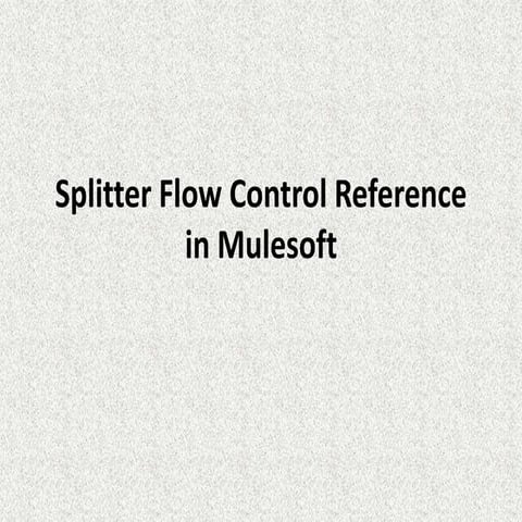 Splitter flow control reference