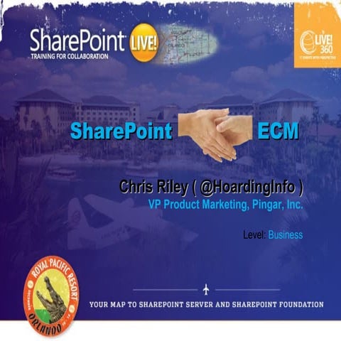 SharePoint meet ECM @ Live 360 2013
