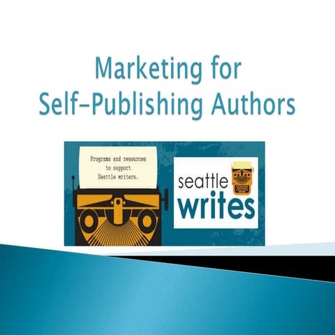 Marketing for Self Published Authors