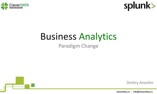 Business Analytics Paradigm Change