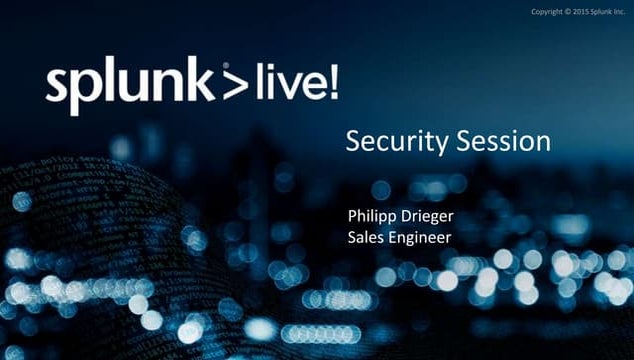 Splunk for Security Breakout Session
