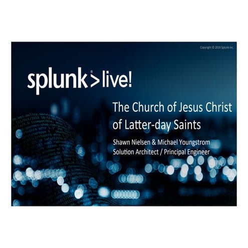 The Church of Jesus Christ of Latter-day Saints Customer Presentation