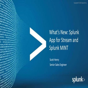 Splunk MINT and Stream Breakout