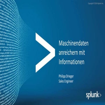 Splunk Webinar: Maschinendaten anreichern mit Informationen