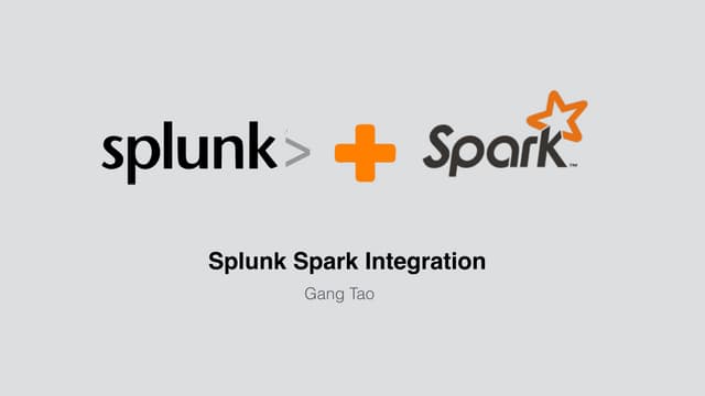Splunk Spark Integration