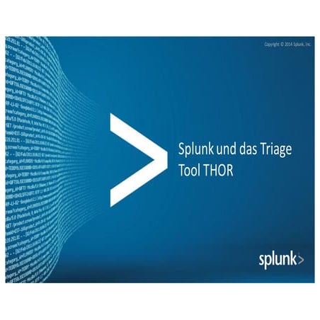 Splunk und das Triage Tool THOR