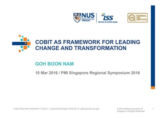 COBIT as Framework for Leading IT-enabled Change and Transformation