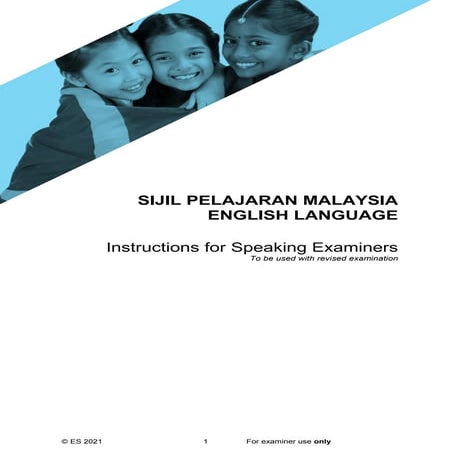 Comprehensive Guide for SPM English Speaking Examiners: Roles ...