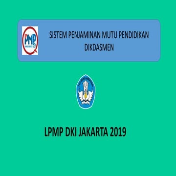 Panduan pelaksanaan Spmp dan spmi