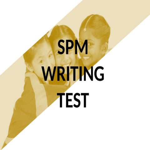 SPM WRITING SLIDES.pptxkjhjlmllkm;l;l,;k;