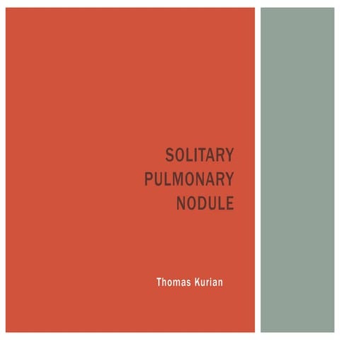 Solitary Pulmonary Nodule