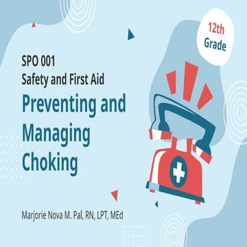 SPO 001 Module 15.1 Preventing and Managing Choking | PPTX