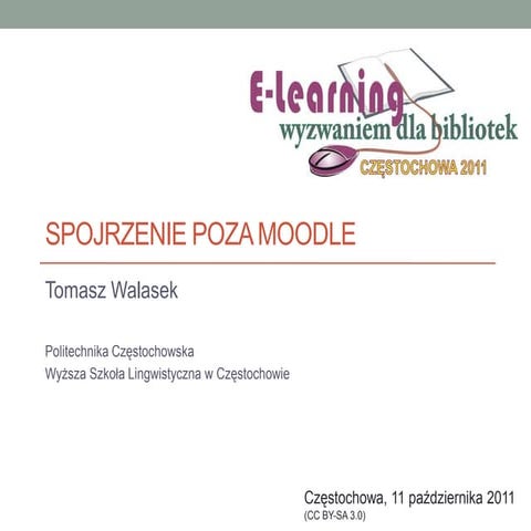 Spojrzenie poza moodle