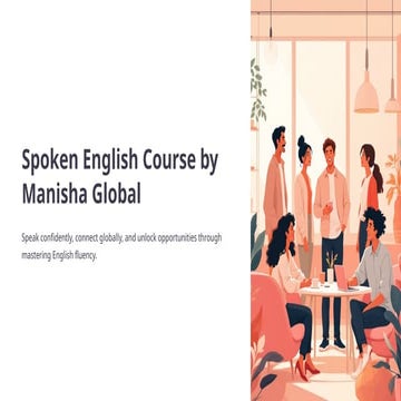 Manisha-Global-Spoken-English-Course.pptx