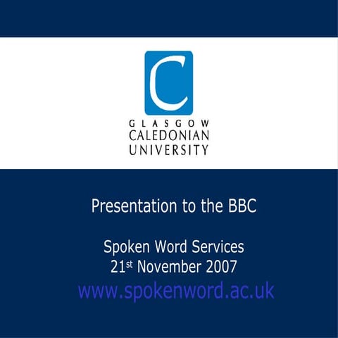Spoken Word - BBC Presentation