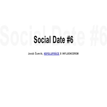 #Spolupráce s influencerem