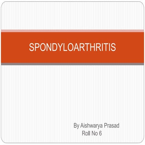 Spondyloarthritis a brief