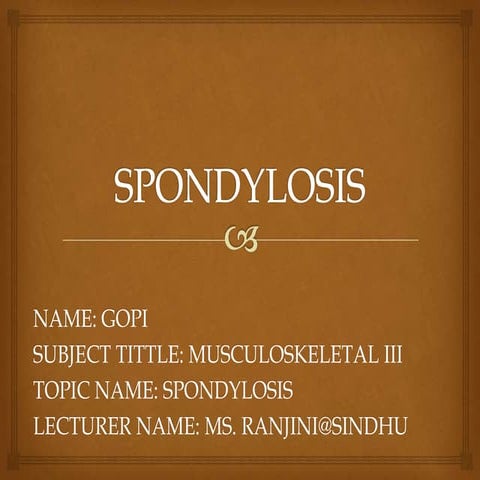 Spondylosis