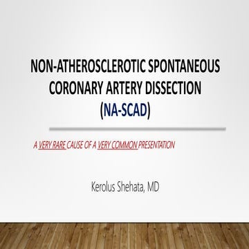 Non-Astherosclerotic Spontaneous Coronary Dissection