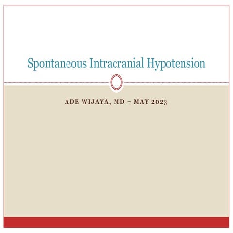 Spontaneous Intracranial Hypotension.pptx