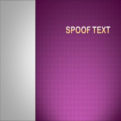 Spoof text
