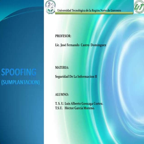 Spoofing