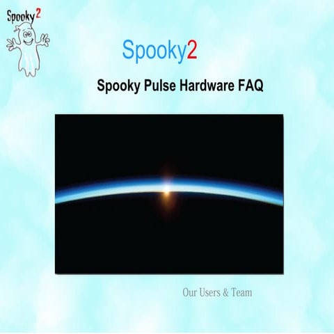 Spooky Pulse Hardware FAQ | PPT