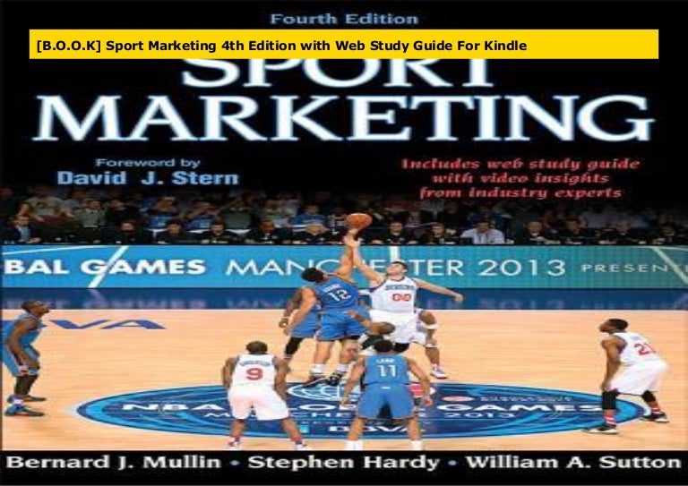 [B.O.O.K] Sport Marketing 4th Edition with  Study Guide For Kindle