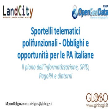 LandCity Revolution 2016 - Sportelli telematici polifunzionali: obblighi e op...