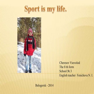 Sport is my life