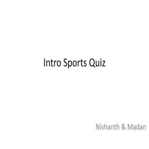 Intro Sports Quiz - Prelim Answers