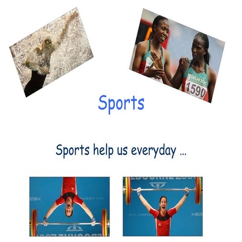 Sports