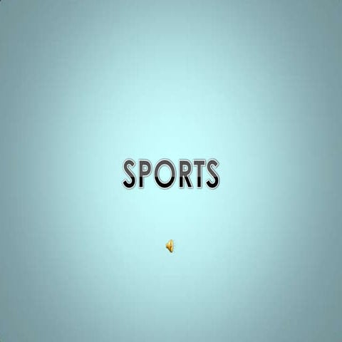 Sports