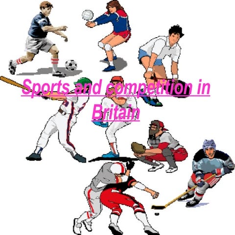 Sports And Competition In Britain