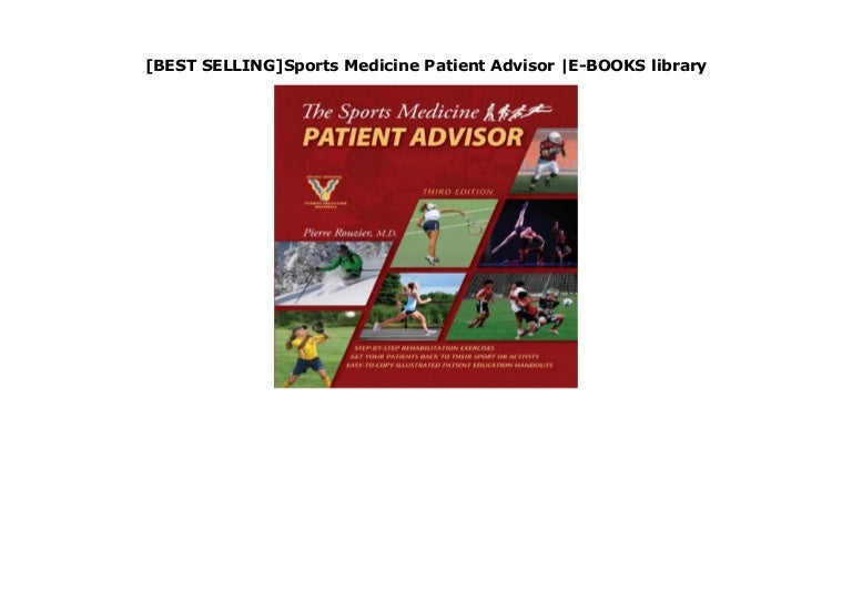 [BEST SELLING]Sports Medicine Patient Advisor EBOOKS library