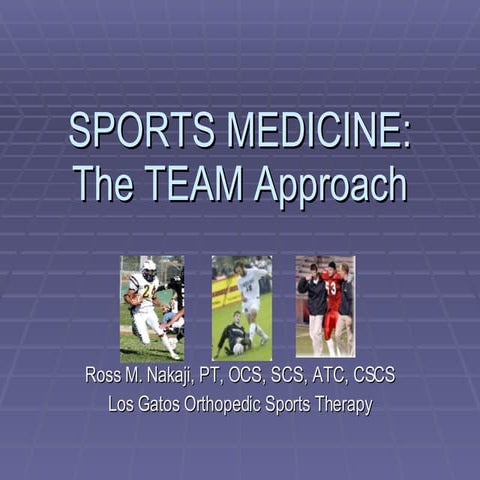 Sports Medicine The Team Approach