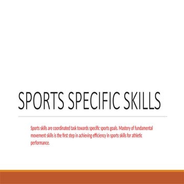SPORTS-SPECIFIC-SKILLS.pptx MOVEMENT EDUCATION