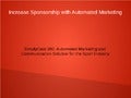 Automated Marketing Solution for the Sport Industry