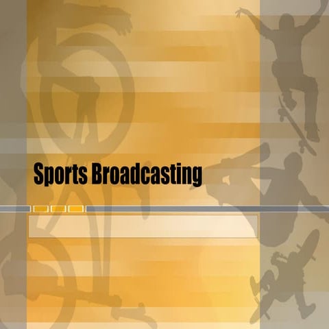 Intro to Sports broadcasting | PPT
